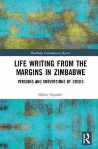 Life-Writing from the Margins in Zimbabwe