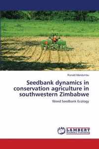 Seedbank dynamics in conservation agriculture in southwestern Zimbabwe