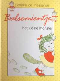 Balsemientje het kleine monster