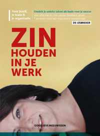 Zin houden in je werk