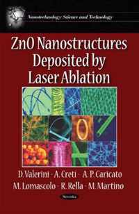 ZnO Nanostructures Deposited by Laser Ablation