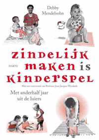 Zindelijk maken is kinderspel