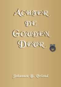 Achter de Gouden Deur