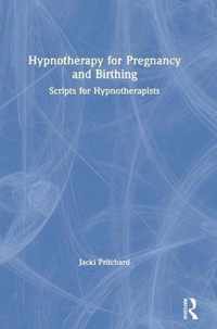 Hypnotherapy for Pregnancy and Birthing