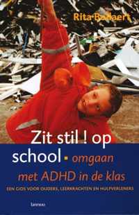 Zit stil ! op school !