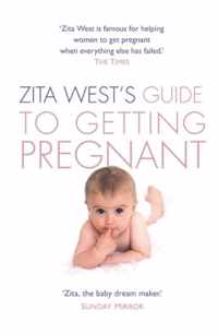 Zita West's Guide To Getting Pregnant