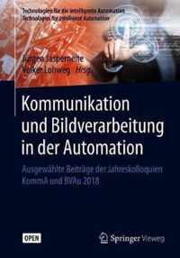 Kommunikation und Bildverarbeitung in der Automation