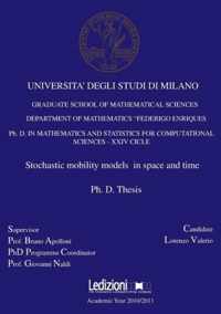 Stochastic Mobility Models in Space and Time