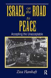 Israel On The Road To Peace