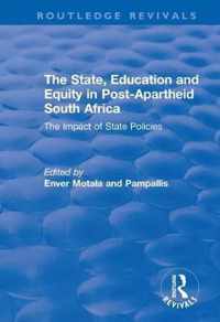 The State, Education and Equity in Post-Apartheid South Africa