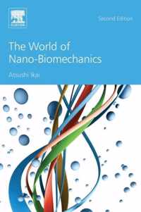 The World of Nano-Biomechanics