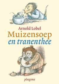 Van Muizensoep Tot Tranenthee