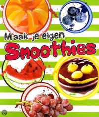 Maak je eigen smoothies