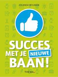 Succes met je nieuwe baan! - Jolanda Bouman - Paperback (9789462721616)