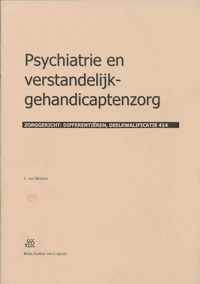 Psychiatrie en verstandelijk-gehandicaptenzorg