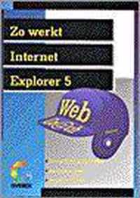 Zo Werkt Internet Explorer 5