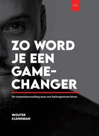 Zo word je een GAMECHANGER