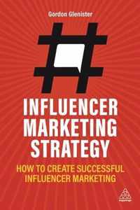 Influencer Marketing Strategy