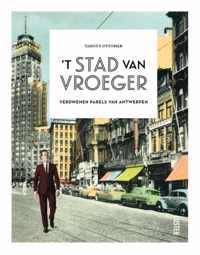 't Stad van vroeger