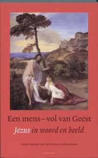 Een mens - vol van Geest