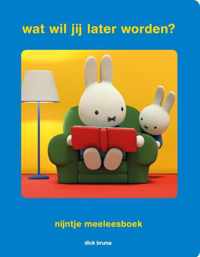 nijntje meeleesboek wat wil jij later worden?