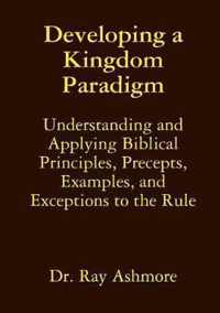 Developing a Kingdom Paradigm