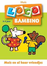 Bambino Loco 2 Muis en haar vriendjes