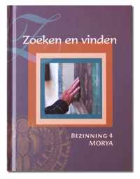 Bezinning 4 -   Zoeken en vinden