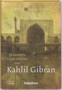 De Mooiste Wijze Teksten Van Kahlil Gibran