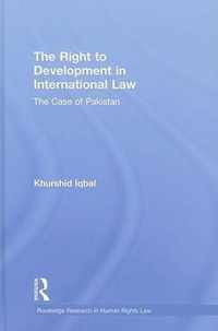 The Right to Development in International Law