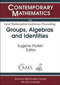 Groups, Algebras and Identities