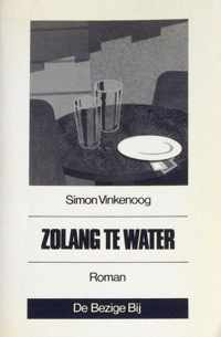 Zolang te water