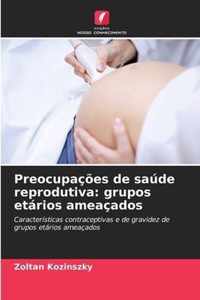 Preocupacoes de saude reprodutiva