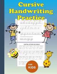 Cursive Handwriting Practice: For Kids