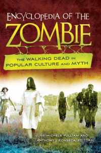 Encyclopedia of the Zombie