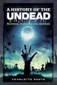 A History of the Undead