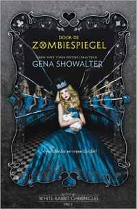 The White Rabbit Chronicles 2 -   Door de zombiespiegel