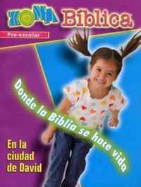 Zona Biblica En La Ciudad de David Preschool Leader's Guide