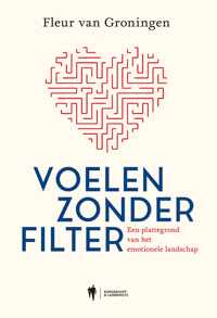 Voelen zonder filter