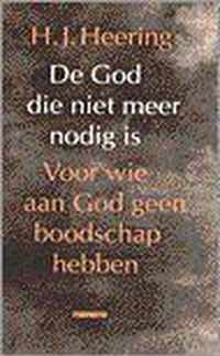 God die niet meer nodig is