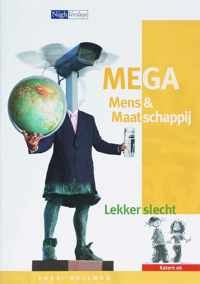 MEGA 6 Lekker slecht Project