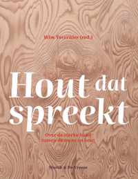 Hout dat spreekt