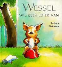 Wessel Wil Geen Luier Aan