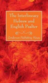 The Interlineary Hebrew and English Psalter