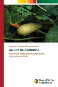 Cultura da Abobrinha