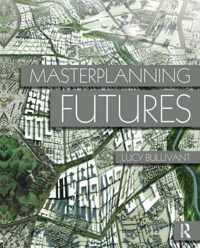 Masterplanning Futures