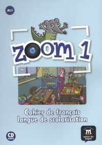 Zoom 1 - Cahier d'activites FLE