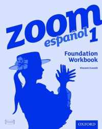 Zoom espanol 1 Foundation Workbook