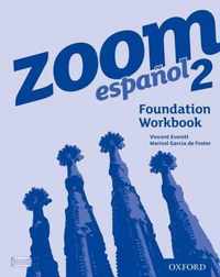 Zoom espanol 2 Foundation Workbook