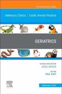 Geriatrics, An Issue of Veterinary Clinics of North America: Exotic Animal Practice